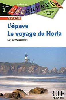 Decouverte 2 L'Epave le Voyage du Horla