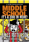 Middle School: It's a Zoo in Here (Middle School 14)