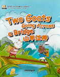 My First Chinese Storybooks Animals Two Goats Going Across a Bridge