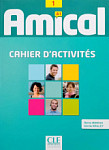 Amical 1 A1 Cahier d'activites + CD