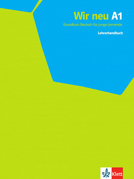 Wir neu A1 Lehrerhandbuch
