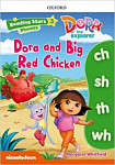 Reading Stars 3 Dora and the Big Red Chicken
