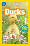 National Geographic Kids Readers  Pre-reader Ducks