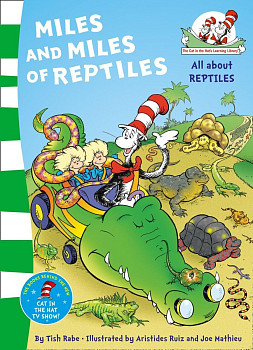 Dr. Seuss Miles and Miles of Reptiles