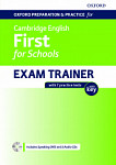 Oxford Preparation and Practice for Cambridge English First for Schools Exam Trainer Student's Book Pack with Key