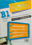Echo Novelle edition B1.1 Version numerique CD pour TBI