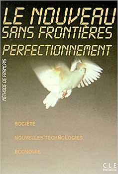 Le Nouveau Sans Frontieres Perfectionnement Livre de l'eleve