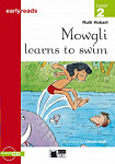 Earlyreads 2 Mowgli Learns to Swim and Audio CD