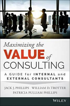 Maximizing the Value of Consulting