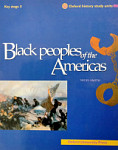 Black Peoples of the Americas (Oxford History Study Units)