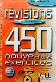 450 Revisions Debutant Nouveaux Exercices + Corriges + CD