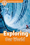 Oxford Read and Discover 5 Exploring Our World