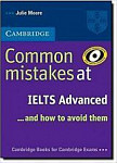 Common Mistakes at IELTS Advanced... And How to Avoid Them