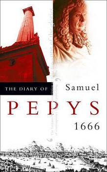 The Diary of Samuel Pepys Volume VII - 1666