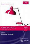 CIMA F3 Financial Strategy - Exam Practice Kit