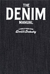 The Denim Manual A Complete Visual Guide for the Denim Industry