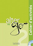 Alter Ego+ A2 Cahier d'activites + CD audio