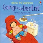 Usborne First Experiences Going to the Dentist