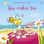 Usborne Phonics Readers Bee Makes Tea