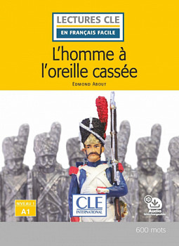 En Francais Facile 1 (A1) L'homme a l'oreille cassee + Audio