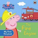 Peppa Pig The Fire Engine My First Storybook