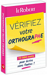 Le Robert Verifiez votre orthographe