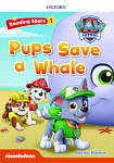 Reading Stars 1 Pups Save a Whale (PAW Patrol)