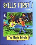 Skills First The Magic Pebble Teacher's Book