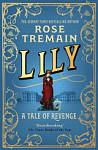 Lily A Tale of Revenge