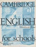 Cambridge English for Schools 4 Workbook