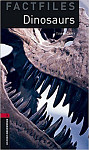 Oxford Bookworms Factfiles 3 Dinosaurs with Audio Download (access card inside)