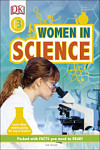 DK Readers 3 Women In Science Learn about Women Paving the Way in Science!