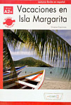 Lecturas faciles en espanol 2 Vacaciones en Isla Margarita