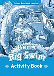 Oxford Read and Imagine 1 Ben's Big Swim Activity Book