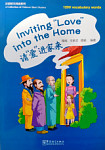 A Collection of Chinese Short Stories 1200 vocabulary words Inviting "Love" into the Home