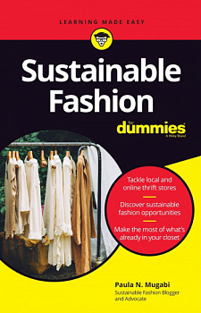 Sustainable Fashion For Dummies