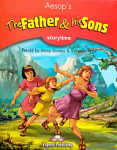 Storytime 2 Aesop's The Father and His Sons Teacher's Edition with Application