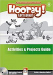 Hooray! Let's Play! A Activity Book Guide with Activity Book Class Audio CD
