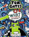 What Monster? (Tom Gates 15)