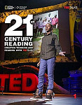 21st Century Reading 1 Creative Thinking and Reading with TED Talks Student's Book