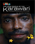 Our World Readers 5 Cave People  Karawari Vanishing Culture