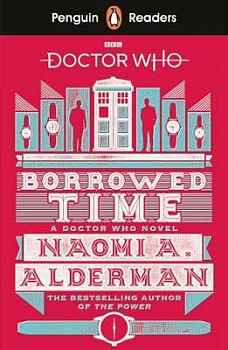 Penguin Readers 5 Doctor Who Borrowed Time