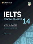 Cambridge IELTS 14 General Training Student's Book with Answers and Audio Download