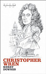 Christopher Wren (Very Interesting People Series)