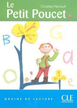 Graine de Lecture 1 Le Petit Poucet