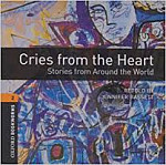 Oxford Bookworms Library 2 Cries from the Heart Stories from Around the World Audio CD