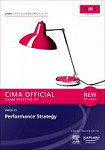 CIMA P3 Performance Strategy - Exam Practice Kit: Strategic level paper P3