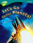 Oxford Reading Tree 16 TreeTops Non-Fiction Let's Go To The Planets