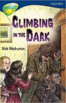Oxford Reading Tree 14 TreeTops New Look Stories Climbing in the Dark