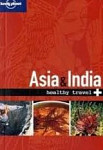 Asia & India - Healthy Travel 